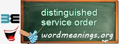 WordMeaning blackboard for distinguished service order